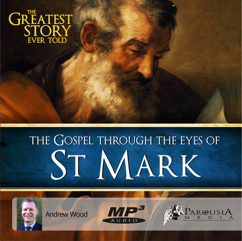 The Greatest Story Ever Told Through the Eyes of St Mark MP3