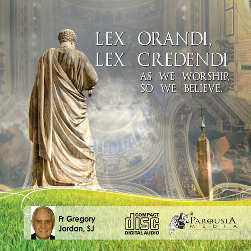 Lex Orandi, Lex Credendi MP3