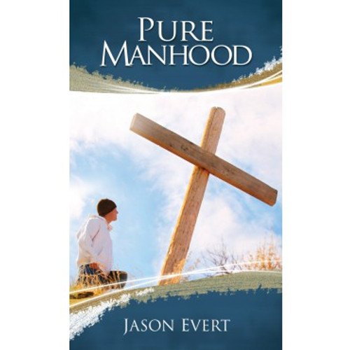 Pure Manhood