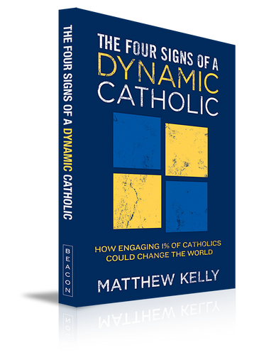 The Four Signs of a Dynamic Catholic Book