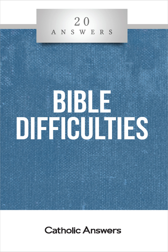 'Bible Difficulties' - 20 Answers - Jimmy Akin - Catholic Answers (Booklet)