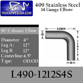 4" Exhaust Elbow 90 Degree 12" x 12" OD-OD 409 Stainless Steel L490-1212S4S 4" Exhaust Elbow 90 Degree 12" x 12" OD-OD 409 Stainless Steel L490-1212S4S