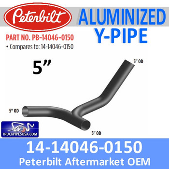 14-14046-0150 Peterbilt Exhaust Y-Pipe PB-14046-0150 14-14046-0150 Peterbilt Exhaust Y-Pipe PB-14046-0150