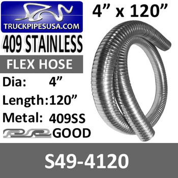 4" x 120" 409 Stainless Steel Flex Exhaust Hose S49-4120 4" x 120" 409 Stainless Steel Flex Exhaust Hose S49-4120