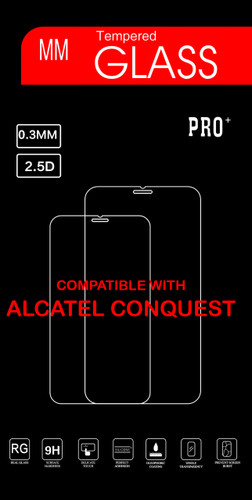 Alcatel Conquest Tempered Glass