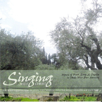 Singing With Christ CD by Apostolic Christian Men's Sing Singing With Christ CD by Apostolic Christian Men's Sing