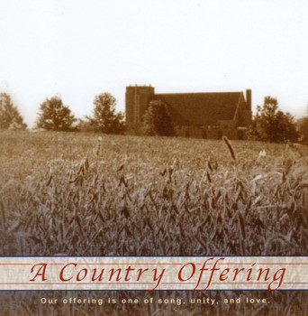 a country offering cd by bluffton ac choir a country offering cd by bluffton ac choir