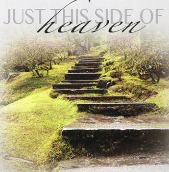 Just This Side of Heaven CD by Sisters Of the Dells Just This Side of Heaven CD by Sisters Of the Dells