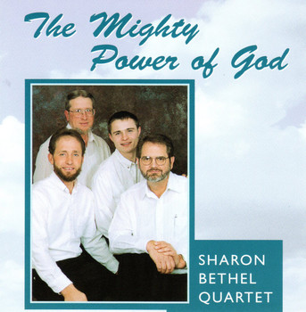 The Mighty Power Of God CD by Sharon Bethel Quartet The Mighty Power Of God CD by Sharon Bethel Quartet