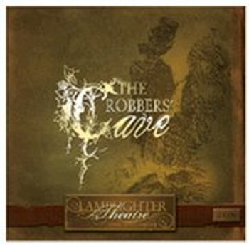 The Robber's Cave - Lamplighter Theatre Dramatic Audio CD The Robber's Cave - Lamplighter Theatre Dramatic Audio CD