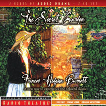 The Secret Garden - Audio Drama CD by Focus on the Family The Secret Garden - Audio Drama CD by Focus on the Family