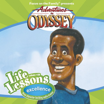 Life Lessons #10: Excellence CD by Adventures in Odyssey Life Lessons #10: Excellence CD by Adventures in Odyssey