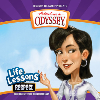 Life Lessons #11: Respect CD by Adventures in Odyssey Life Lessons #11: Respect CD by Adventures in Odyssey