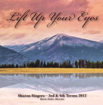 Lift Up Your Eyes CD by Sharon Singers Lift Up Your Eyes CD by Sharon Singers