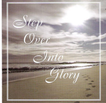 Step Over Into Glory CD by 8 AC Sisters Step Over Into Glory CD by 8 AC Sisters