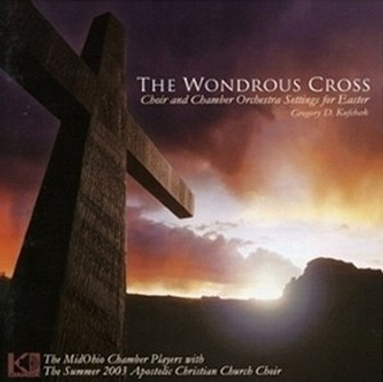 The Wondrous Cross CD by MidOhio Chamber Players The Wondrous Cross CD by MidOhio Chamber Players