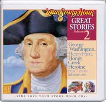 Great Stories Vol 2 Audio CDS by Your Story Hour Great Stories Vol 2 Audio CDS by Your Story Hour