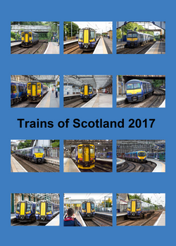 Trains of Scotland Calendar 2017 Front Cover Trains of Scotland Calendar 2017 Front Cover