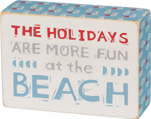 Holidays are Fun Wood Box Sign