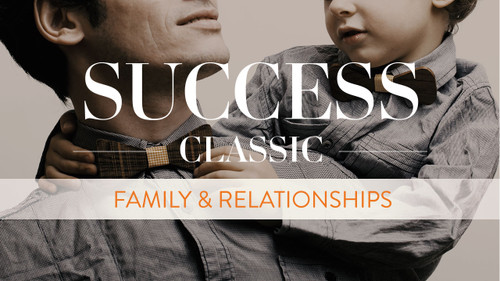 SUCCESS Classic: Family & Relationships Collection