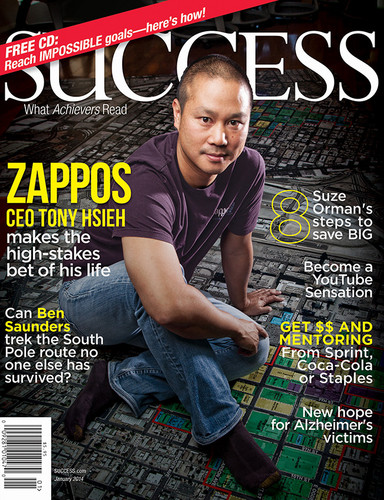 SUCCESS Magazine January 2014 - Tony Hsieh