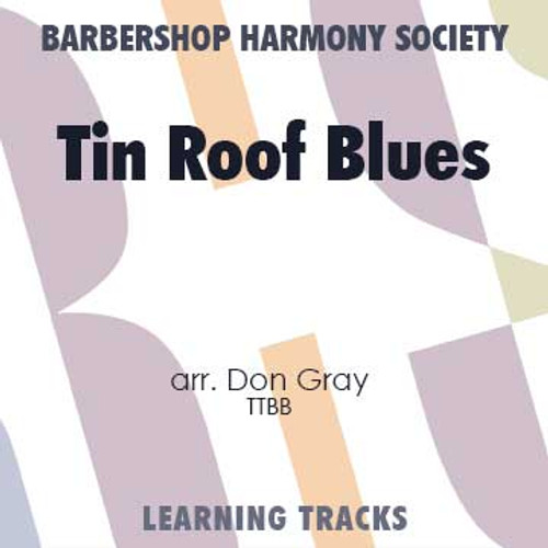 Tin Roof Blues (TTBB) (arr. Gray) - CD Learning Tracks for 212220