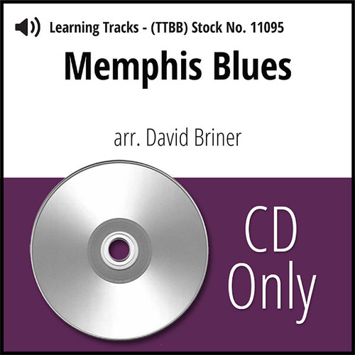 Memphis Blues (TTBB) (arr. Briner) - CD Learning Tracks for 7400
