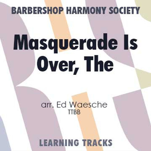 (I'm Afraid) The Masquerade Is Over (TTBB) (arr. Waesche) - CD Learning Tracks for 8802