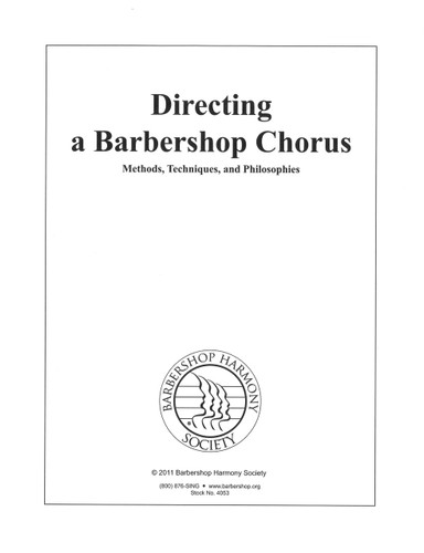 Barbershop Chorus Director Manual