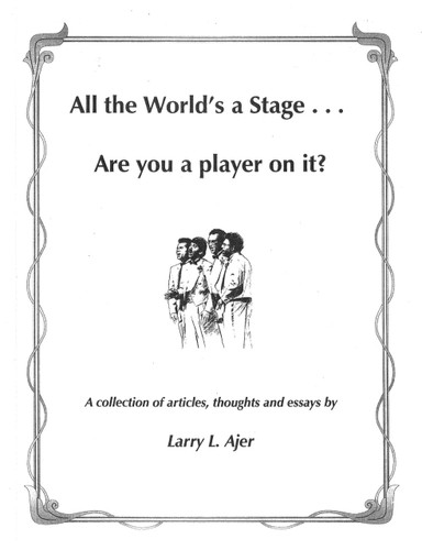 All The World's A Stage