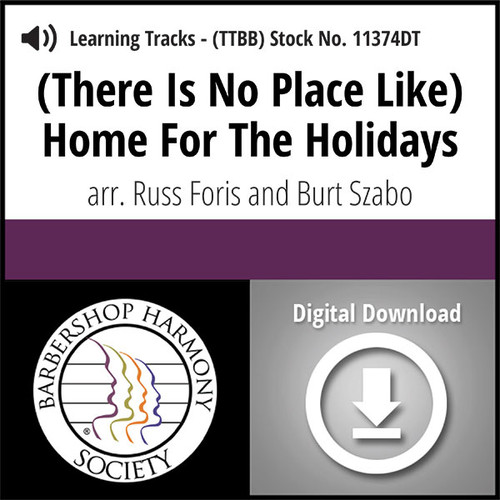 (There Is No Place Like) Home For The Holidays - Digital Learning Tracks