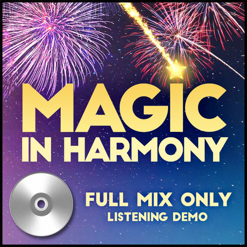 Magic in Harmony Listening CD (Full Mix) (arr. BHS) - for 212660