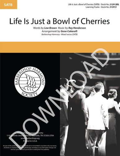 Life Is Just a Bowl of Cherries (SATB) (arr. Cokeroft) - Download