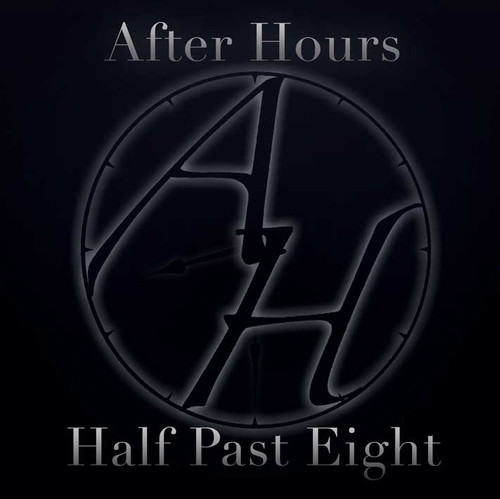 After Hours - Half Past Eight CD