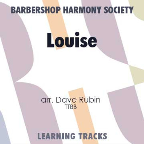Louise (TTBB) (arr. Rubin) - CD Learning Tracks for 7368