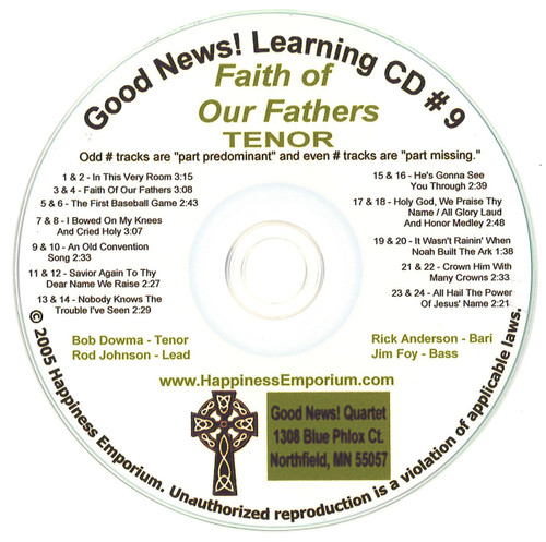 Good News Gospel Learning CD #9 Faith of Our Fathers Tenor
