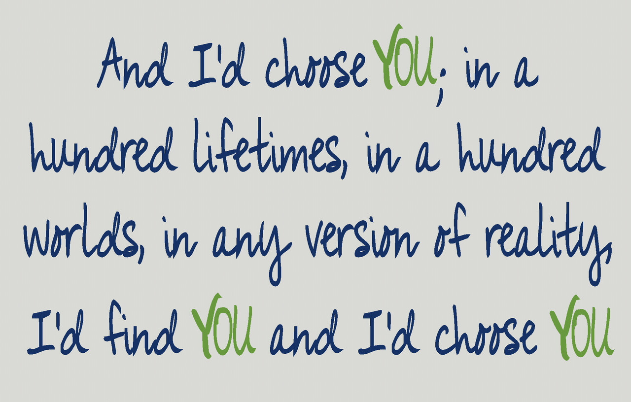 I'd Choose You.. Bedroom Wall Decal Love Quotes Wall Letters