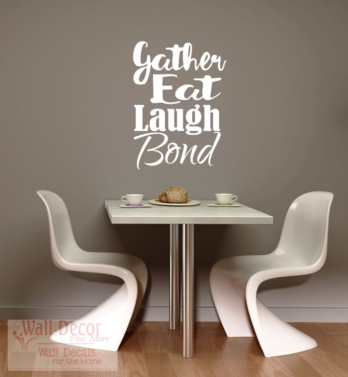gather eat laugh bond dining room kitchen wall decals quotes