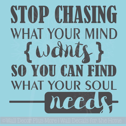 what your soul needs inspirational saying quote vinyl wall decals