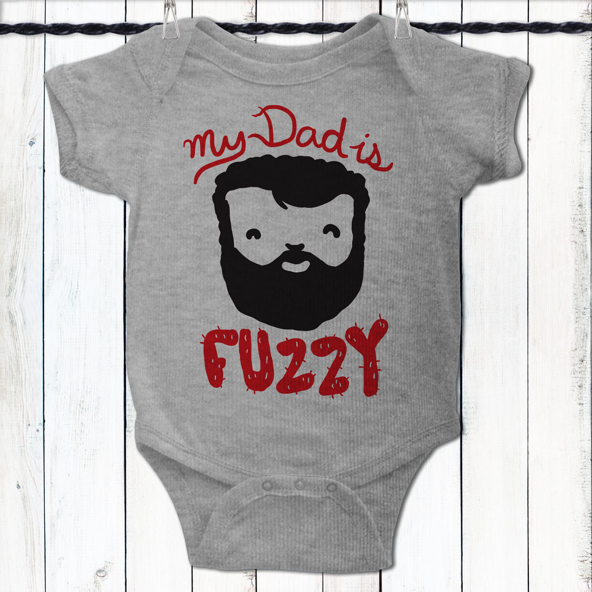 My Dad Is Fuzzy Baby Shirt