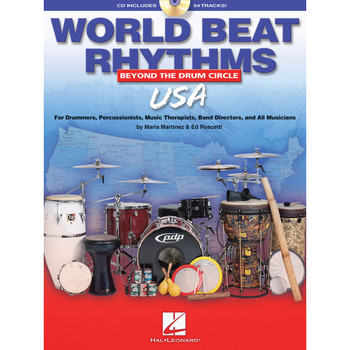 World Beat Rhythms å_åÑåÐ U.S.A. Beyond the Drum Circle, Book/CD World Beat Rhythms å_åÑåÐ U.S.A. Beyond the Drum Circle, Book/CD