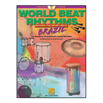 World Beat Rhythms: Beyond the Drum Circle å_åÑåÐ Brazil, Book/CD World Beat Rhythms: Beyond the Drum Circle å_åÑåÐ Brazil, Book/CD