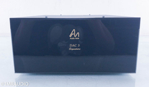Audio Note DAC 3 Signature 1x Tube DAC; D/A Converter; Upgraded