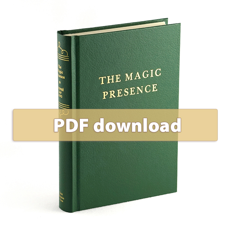 Volume 02 - The Magic Presence - PDF Volume 02 - The Magic Presence - PDF