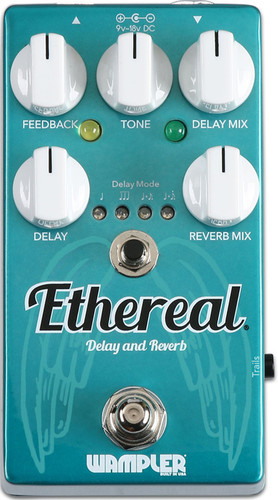 Wampler Ethereal ~ Reverb & Delay Pedal (Ethereal)