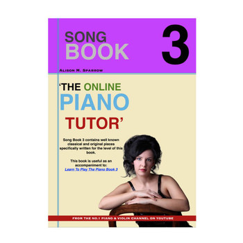 Learn To Play The Piano - SONG BOOK 3 | (Download Only) Learn To Play The Piano - SONG BOOK 3 | (Download Only)