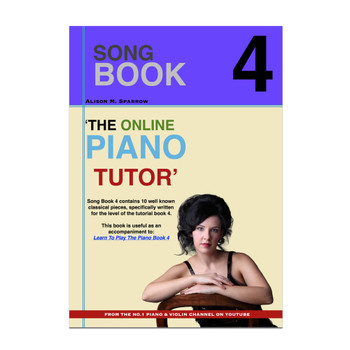 Learn To Play The Piano - SONG BOOK 4 | (Download Only) Learn To Play The Piano - SONG BOOK 4 | (Download Only)