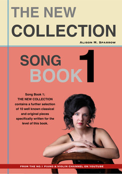 Learn To Play The Piano - SONG BOOK 1; The New Collection | (Download Only) Learn To Play The Piano - SONG BOOK 1; The New Collection | (Download Only)