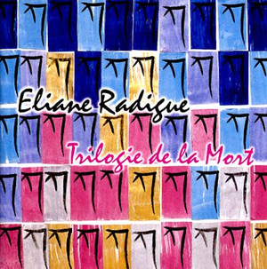 ELIANE RADIGUE Triologie de la Mort 3CD