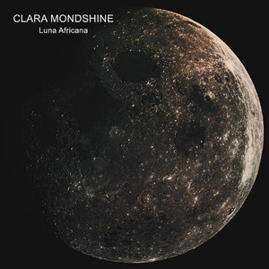 CLARA MONDSHINE Luna Africana CD